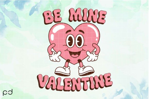 Download BE MINE VALENTINE Graphics - Premium Resources